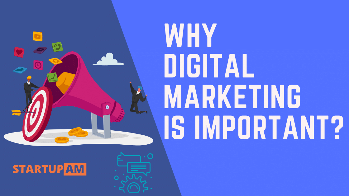 Why digital marketing is important ?